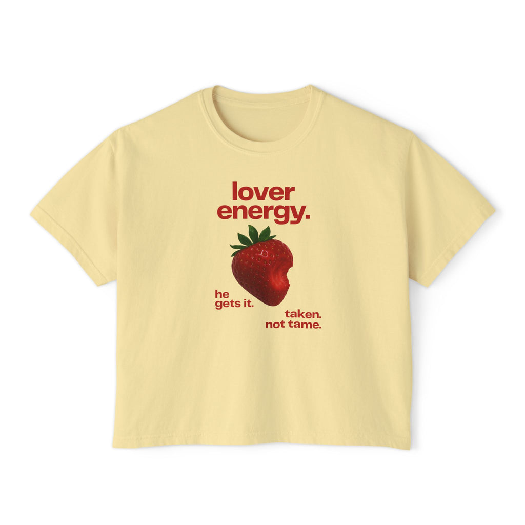 Lover Energy Strawberry Graphic Boxy Tee — "lover energy. he gets it. taken, not tame."