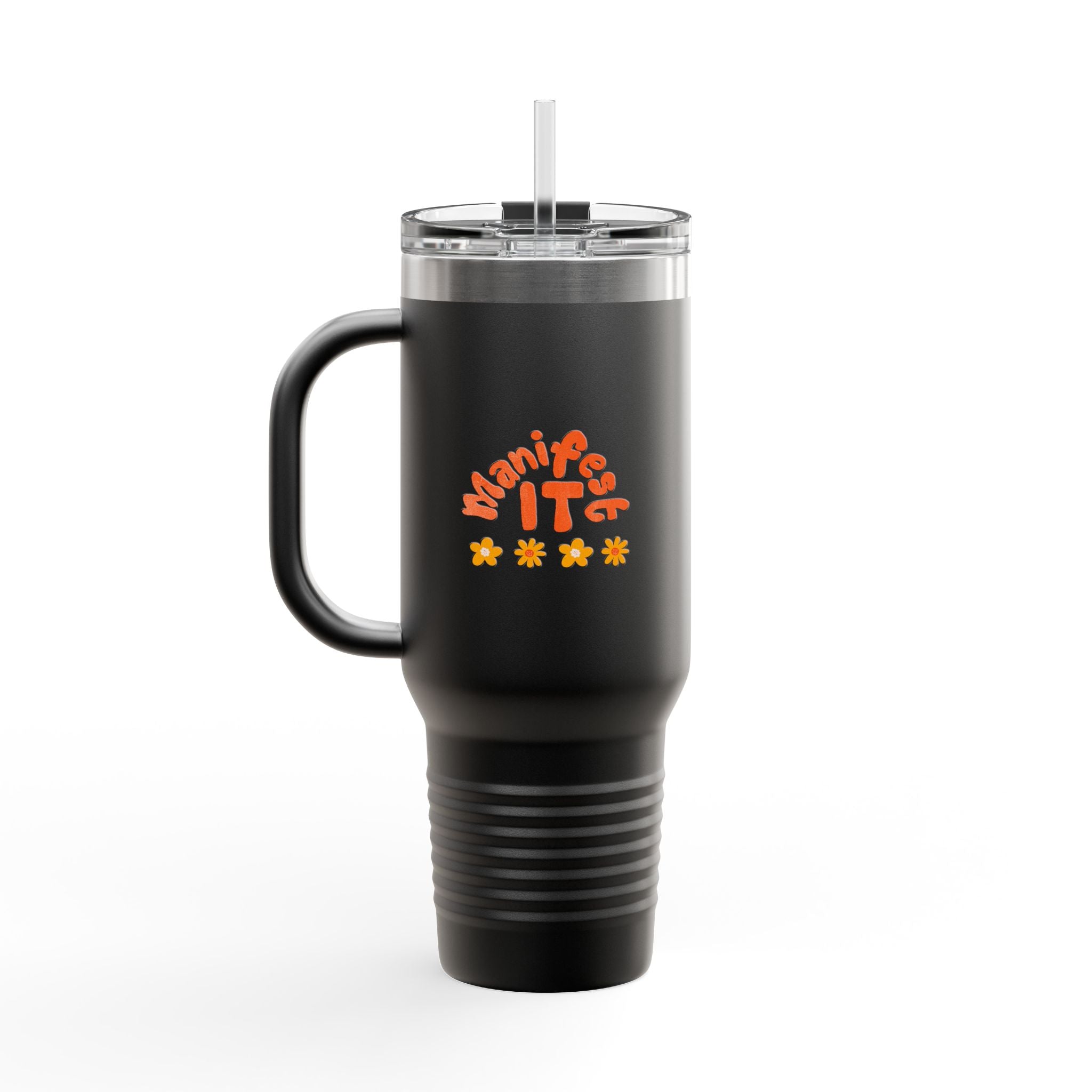 Insulated Travel Mug — "Manifest It" 40oz Tumbler with Lid & Straw