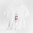 Cute Cherries Graphic Tee — "I Am Cute, You're Cute" Cute Fruit T-Shirt
