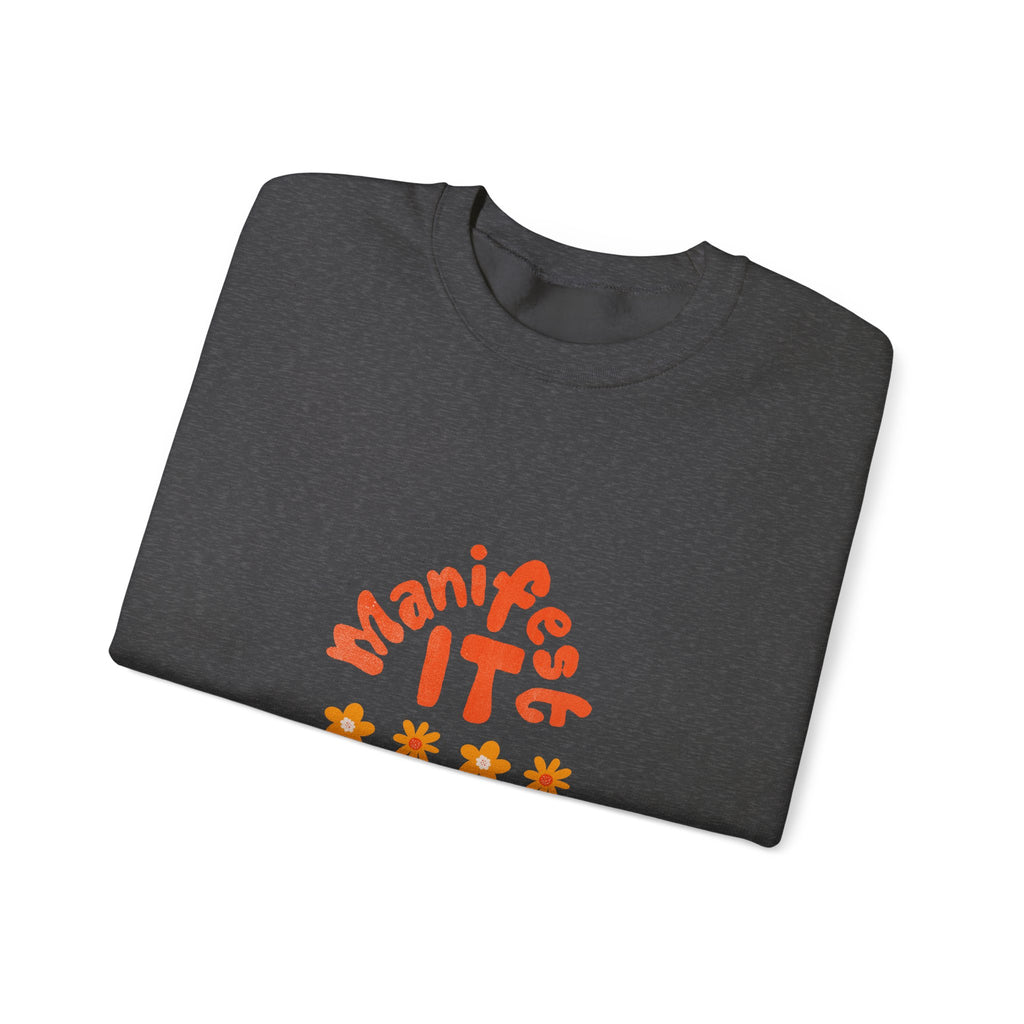 Manifest It Sweatshirt — Retro Flower Graphic Crewneck