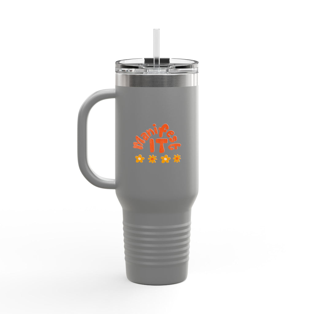 Insulated Travel Mug — "Manifest It" 40oz Tumbler with Lid & Straw