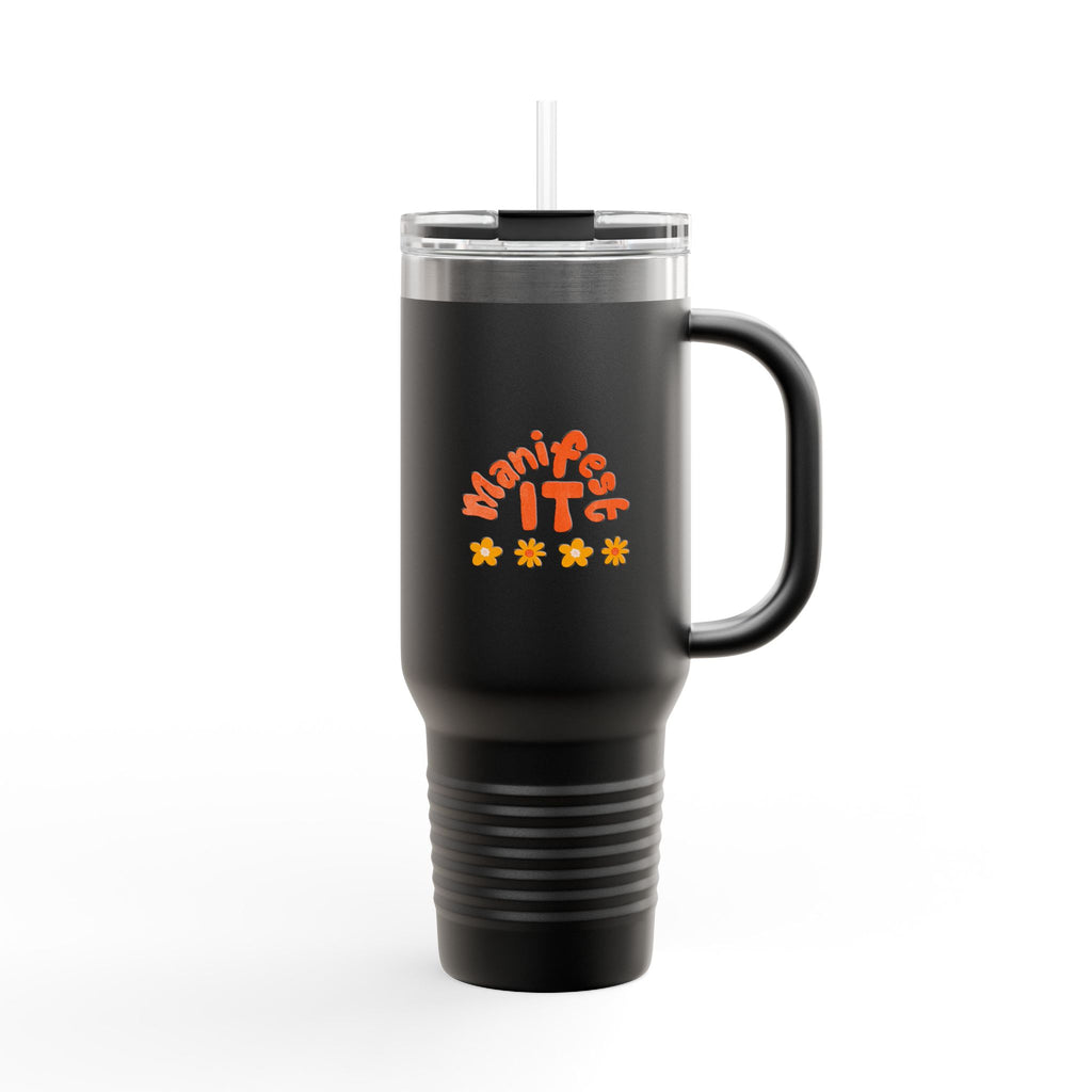 Insulated Travel Mug — "Manifest It" 40oz Tumbler with Lid & Straw