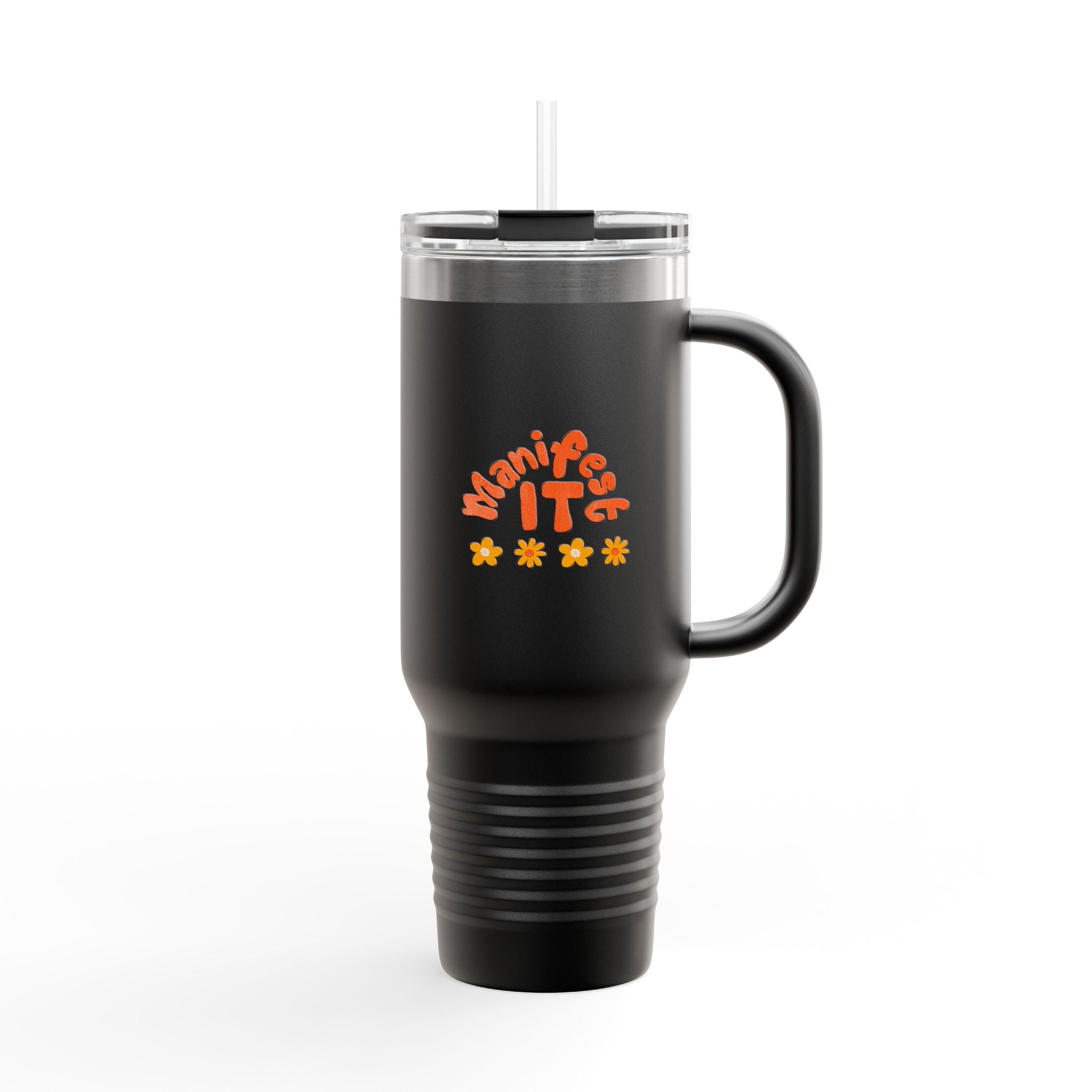 Insulated Travel Mug — "Manifest It" 40oz Tumbler with Lid & Straw