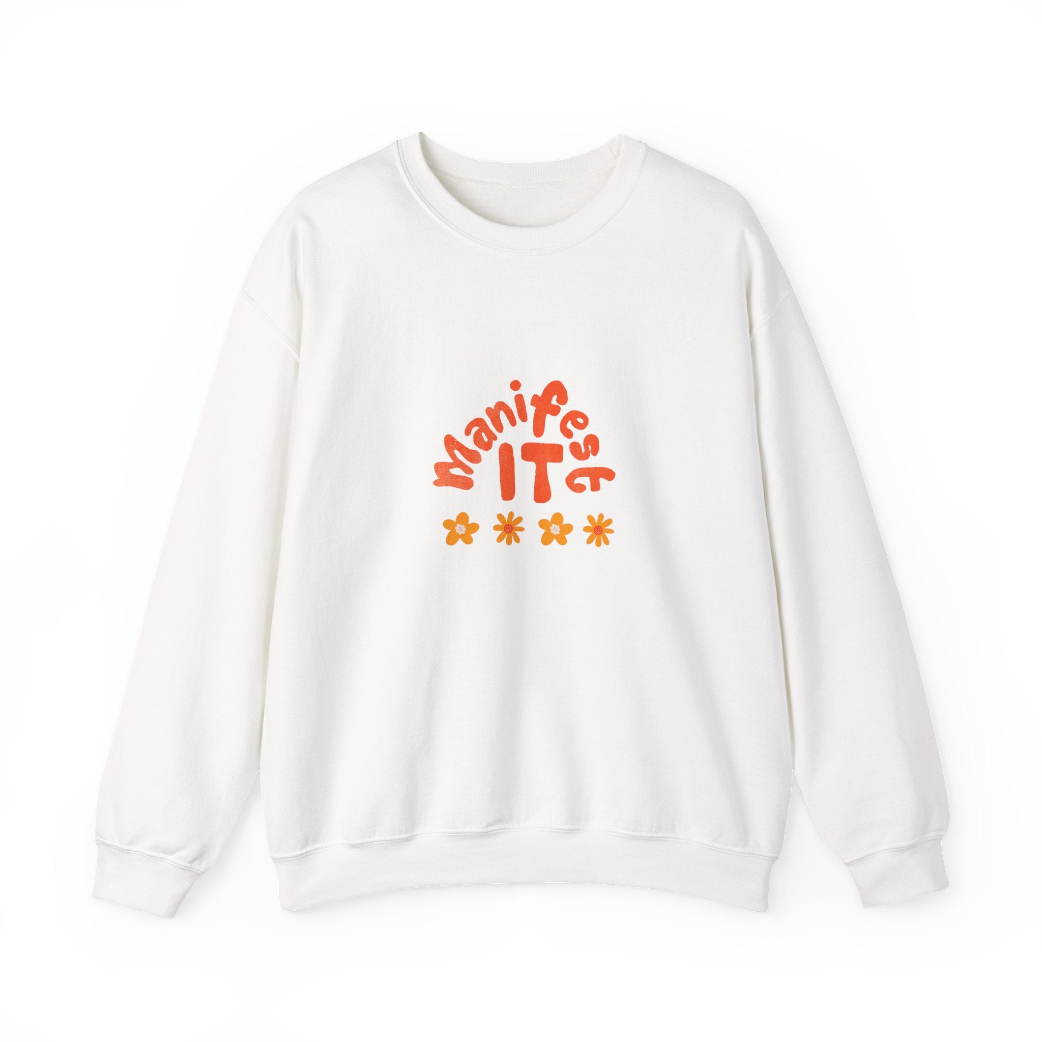 Manifest It Sweatshirt — Retro Flower Graphic Crewneck